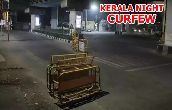केरल में Night Curfew का ऐलान, तीसरी लहर के बीच मुख्यमंत्री पिनाराई विजयन ने लिया फैसला 